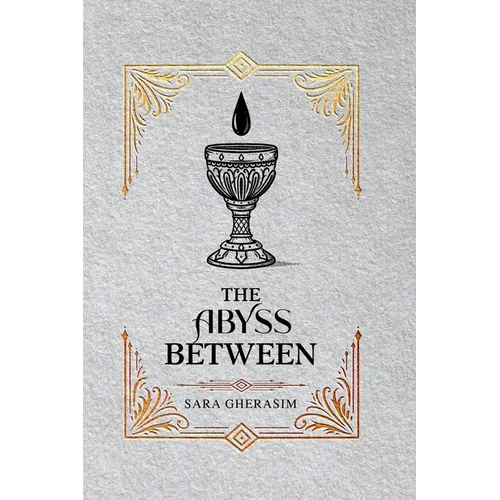 The Abyss Between
