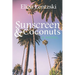 Sunscreen & Coconuts