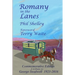 Romany in the Lanes - Commemorative Edition