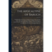The Apocalypse of Baruch: Translated From the Syriac, Chapters I.-Lxxvii. From the Sixth Cent. Ms. in the Ambrosian Library of Milan and Chapter