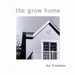 The Grow Home