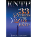 Entp: 33 Secrets From The Life of an ENTP