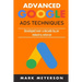 Advanced Google Ads Techniques: Practical walk-throughs for advanced Google Ads practice developed over 10 years by an industry veteran