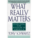 What Really Matters: Searching for Wisdom in America