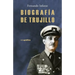 Biografia de Trujillo