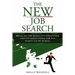 The New Job Search: Break All The Rules. Get Connected. And Get Hired Faster For The Money You're Worth.