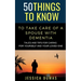 50 Things to Know To Take Care of a Spouse with Dementia: Tales and Tips for Caring for Yourself and Your Loved One