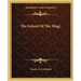 The School Of The Magi