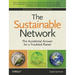 The Sustainable Network: The Accidental Answer for a Troubled Planet