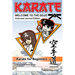 KARATE - WELCOME TO THE DOJO. Extended Journal Edition: Karate for Beginners
