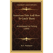 American Fish And How To Catch Them: A Handbook For Fishing (1884)