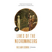 Lives of the Necromancers