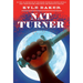 Nat Turner: A Graphic Novel