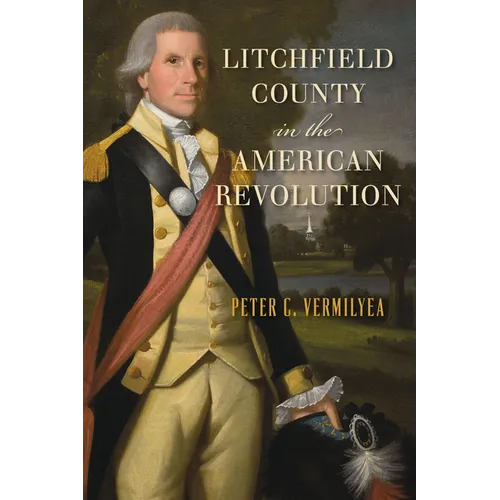 Litchfield County in the American Revolution
