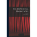 The Dance Has Many Faces