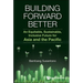 Building Forward Better