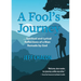 A Fool's Journey