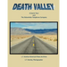 Death Valley: A Scenic Tour: and the Sidewinder Telephone Company