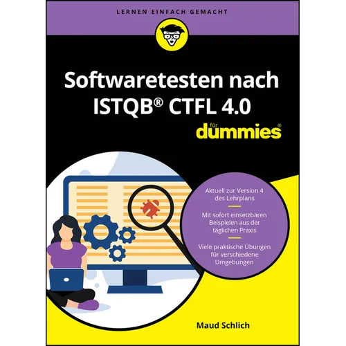 Softwaretesten nach ISTQB CTFL 4.0 für Dummies