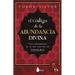 Codigo de la Abundancia Divina, El