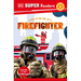 DK Super Readers Level 1 a Day in the Life of a Firefighter