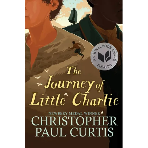 The Journey of Little Charlie (National Book Award Finalist)