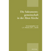 Die Sakramentsgemeinschaft in Der Alten Kirche: Publikation Der Tagung Der Patristischen Arbeitsgemeinschaft in Soesterberg Und Amsterdam (02.-05.01.2