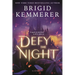 Defy the Night