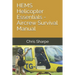 HEMS Helicopter Essentials - Aircrew Survival Manual