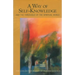 A Way of Self-Knowledge: And the Threshold of the Spiritual World (Cw 16-17)