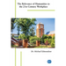The Relevance of Humanities to the 21st Century Workplace