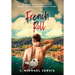 French Roll: Misadventures in Love, Life, and Roller Skating Across the French Riviera