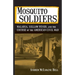Mosquito Soldiers: Malaria, Yellow Fever, and the Course of the American Civil War