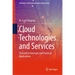 Cloud Technologies and Services: Theoretical Concepts and Practical Applications