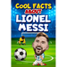 Soccer Books for Kids 8-12: Cool Facts about Lionel Messi