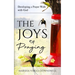 The Joys of Praying: Developing a Prayer Walk with God