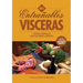 Mis Entrañables Visceras