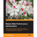 Mobile Web Performance Optimization
