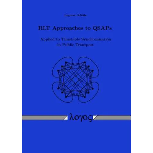 Rlt Approaches to Qsaps: Applied to Timetable Synchronization in Public Transport