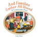 And Families Gather All Round: A Thanksgiving Dinner Poem A contemporary take on the kids' folk song And the green grass grows all around