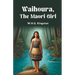 Waihoura, the Maori Girl