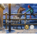 Under the Barnyard Light