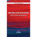 Major Powers and the Korean Peninsula: Politics, Policies and Perspectives