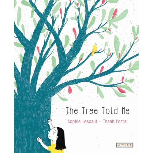 The Tree Told Me