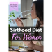 Sirtfood Diet: A Beginner's Step-by-Step Guide for Women: With Recipes and a Sample Meal Plan