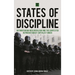 States of Discipline: Authoritarian Neoliberalism and the Contested Reproduction of Capitalist Order