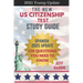 The New US Citizenship Test Study Guide - Spanish: 128 Questions You Need To Know
