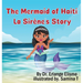 The Mermaid of Haiti: La Sirène's Story