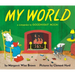 My World: A Companion to Goodnight Moon