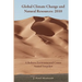 Global Climate Change and Natural Resources: 2010: A Roberts Environmental Center Annual Snapshot